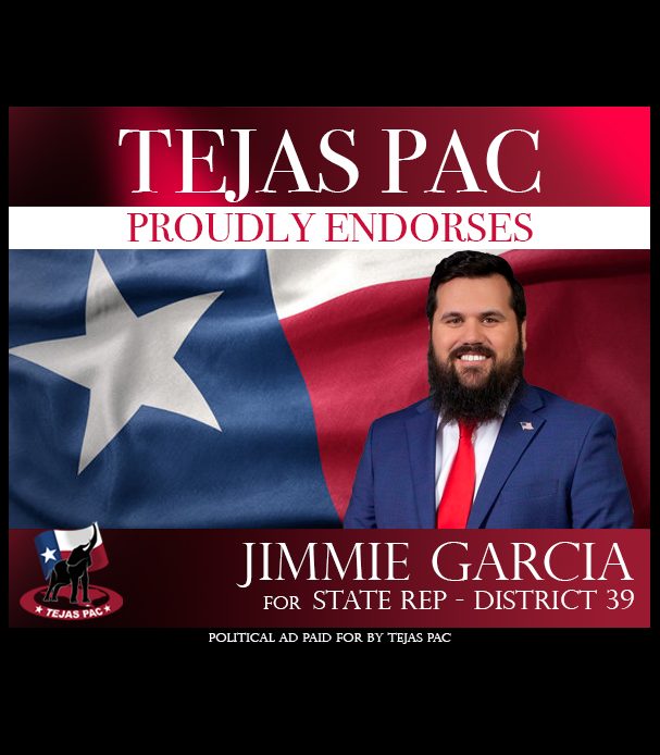 Tejas PAC Endorses Jimmie Garcia